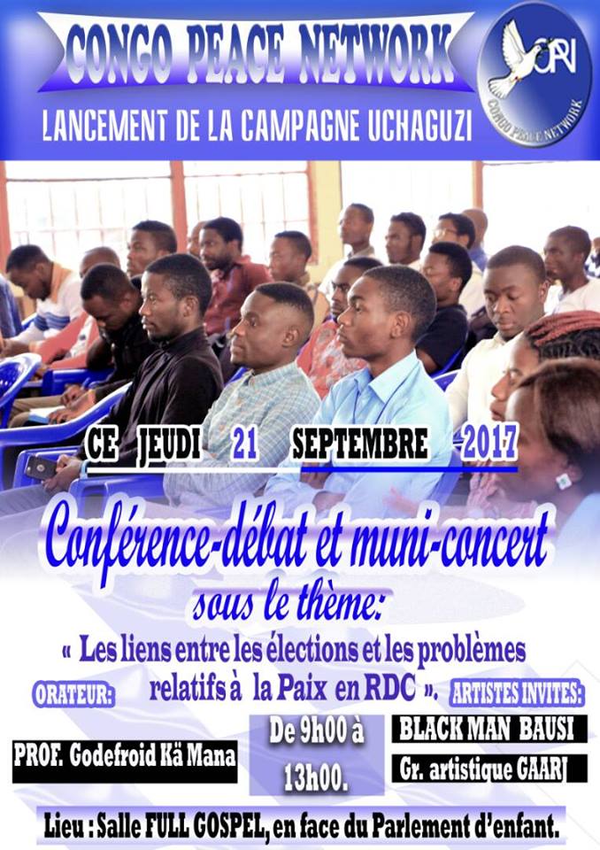 CONGO PEACE NETWORK CELEBRE LA JOURNEE INTERNATIONALE DE LA PAIX A GOMA PAR UNE CONFERENCE SUR LES LIENS ENTRE LES ELECTIONS ET LES PROBLEMES DE LA RDC RELATIFS A LA PAIX